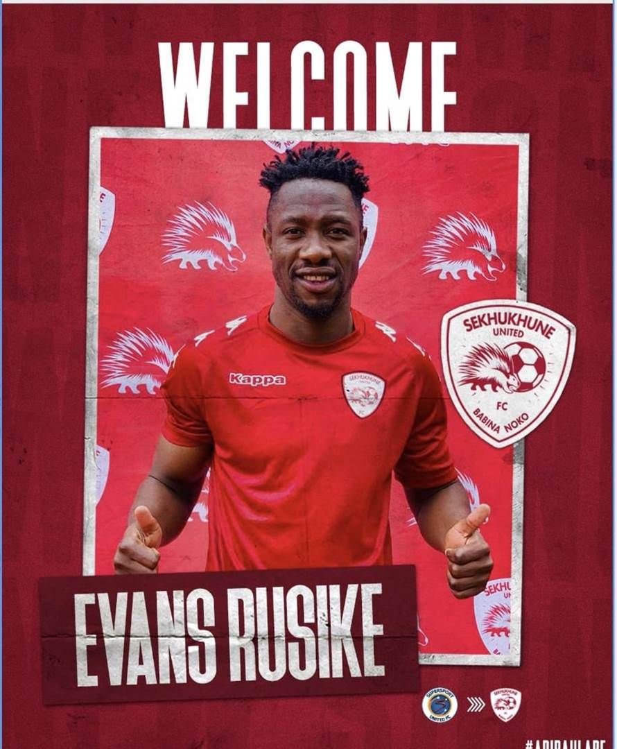 Evans Rusike – joined Sekhukhune United from Super